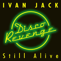 Ivan Jack - Still Alive