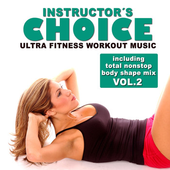 Various Artists - Instructor's Choice 2 - Ultra Fitness Workout Music