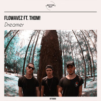 Flowavez - Dreamer