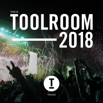 Various Artists - This Is Toolroom 2018