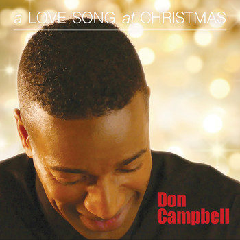 Don Campbell - A Love Song at Christmas