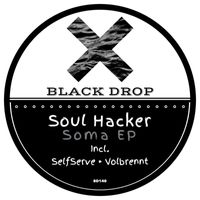 Soul Hacker - Soma EP
