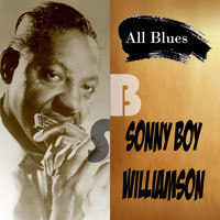 Sonny Boy Williamson - All Blues, Sonny Boy Williamson