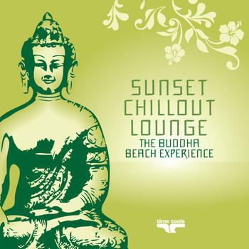 Various Artists - Sunset Chill Out Lounge 3 (Green Buddha Beach Experience)