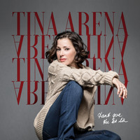 Tina Arena - Tant que tu es là