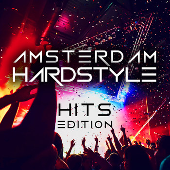 Various Artists - Amsterdam Hardstyle Hits Edition
