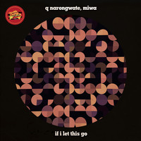 Q Narongwate - If I Let This Go