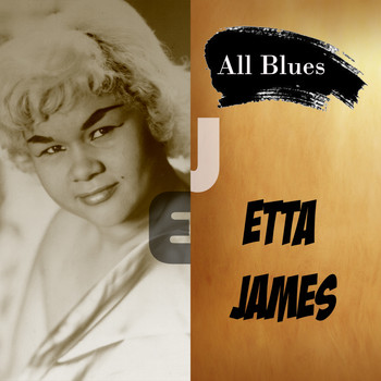 Etta James - All Blues, Etta James