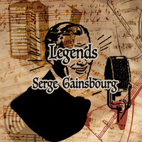 Serge Gainsbourg - Legends: Serge Gainsbourg