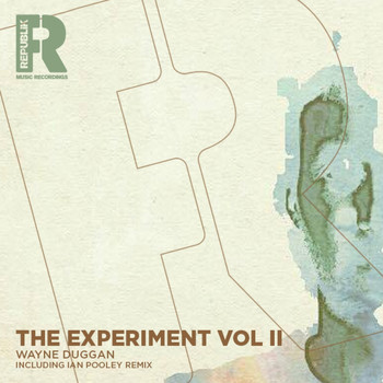 Wayne Duggan - The Experiment, Vol. 2