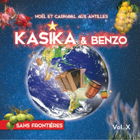 Kasika & Benzo - Sans frontières, vol. 10 (Noël et carnaval aux Antilles)
