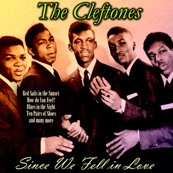 The Cleftones - Since We Fell in Love