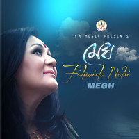 Fahmida Nabi - Megh