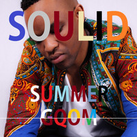 Soulid - Summer Gqom