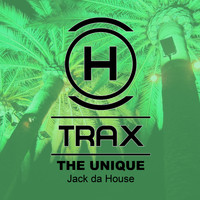 The Unique - Jack Da House
