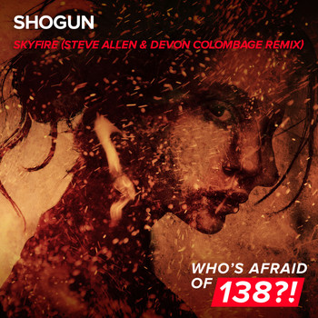 Shogun - Skyfire (Steve Allen & Devon Colombage Remix)