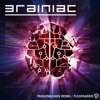 Brainiac - Tranzmachien / Flexpander