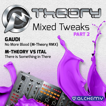 M-Theory - Mixed Tweaks, Pt. 2