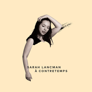 Sarah Lancman - À contretemps