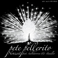Pete Pellerito - Neuzeit
