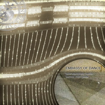 Various Artists - Embassy of Dance - Best Electronic Berlin Techno Club Guide