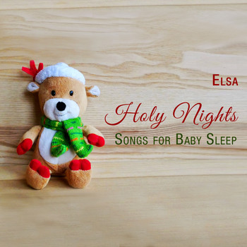 Elsa - Holy Nights. Songs for Baby Sleep