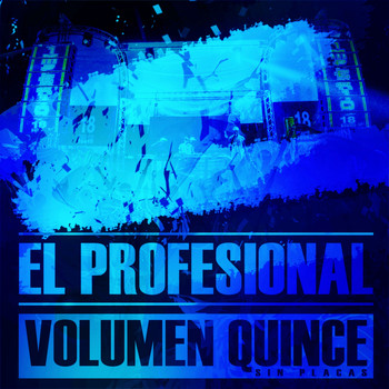 Various Artists - El Profesional, Vol. 15 (Sin Placas)