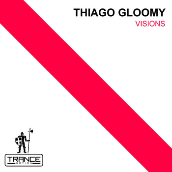 Thiago Gloomy - Visions
