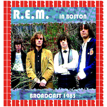 R.E.M - Paradise Rock Club Boston, Massachusetts July 13, 1983