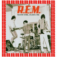 R.E.M. - Wuxtry Records Store, Atlanta, June 6th, 1980