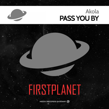 Akola - Pass You By