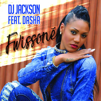 Dj Jackson - Fwissoné