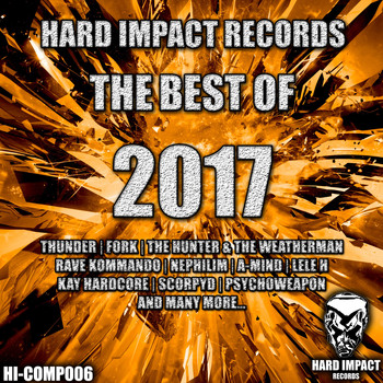 Various Artists - Hard Impact Records: The Best of 2017 (Explicit)