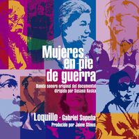 Loquillo - Mujeres en pie de guerra (Banda Sonora Original)
