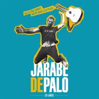 Jarabe De Palo - En la vida conocí mujer igual a la Flaca: 20 años (Deluxe Edition)