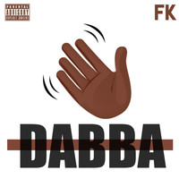 FK - Dabba (Explicit)