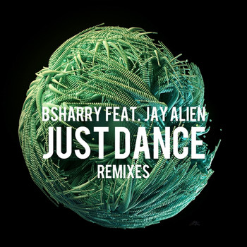 Bsharry - Just Dance (Remixes)