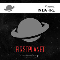 Plasma - In da Fire