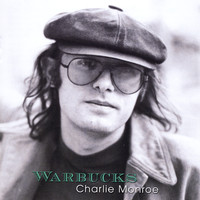 Charlie Monroe - Warbucks