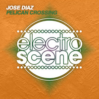 Jose Diaz - Pelican Crossing
