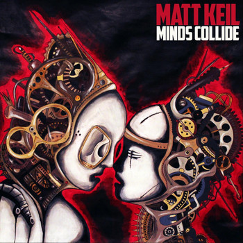 Matt Keil - Minds Collide