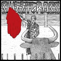 Sweet Grass - King Bull