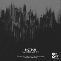 Biotech - Balorama EP