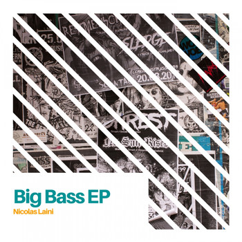 Nicolas Laini - Big Bass EP
