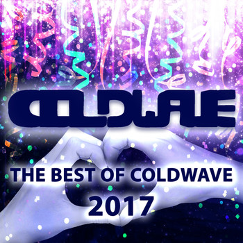 Various Artists - The Best Of Coldwave 2017, Part 2