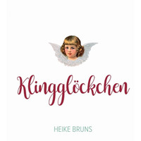 Heike Bruns - Klingglöckchen / Jingle Bells