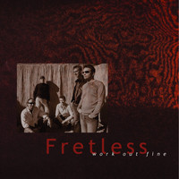 Fretless - Work out Fine