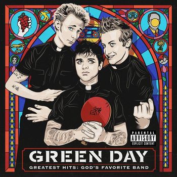 Green Day - Greatest Hits: God's Favorite Band (Explicit)