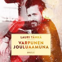 Lauri Tähkä - Varpunen jouluaamuna