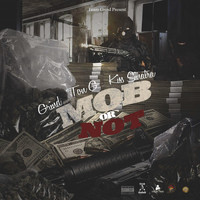 Young Grind - Mob Or Not